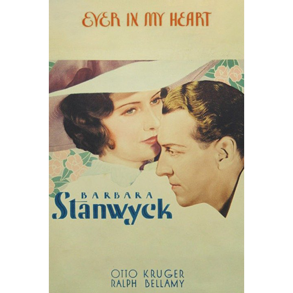 EVER IN MY HEART (1933) - Click Image to Close